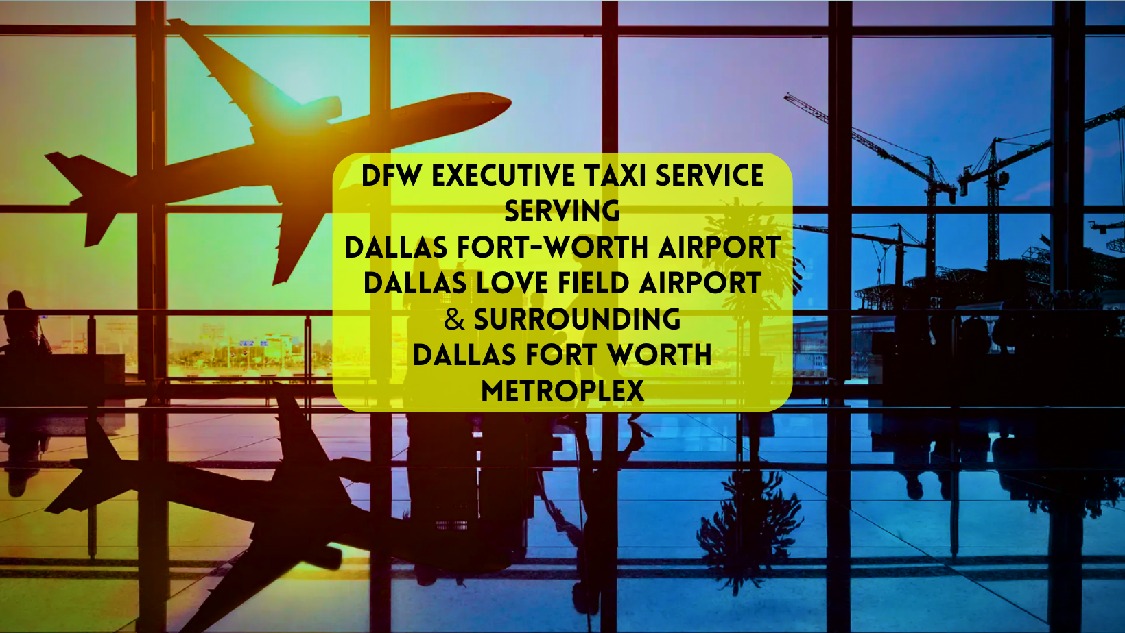 DFW Executive Taxi Service